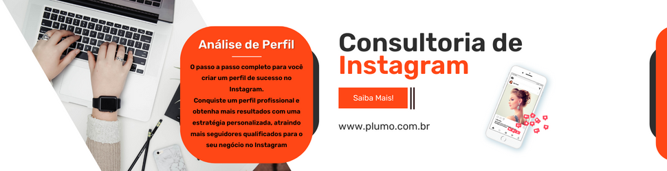Consultoria de Instagram - Plumo Marketing Digital
